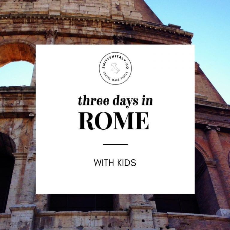 3 Days in Rome (With Kids)