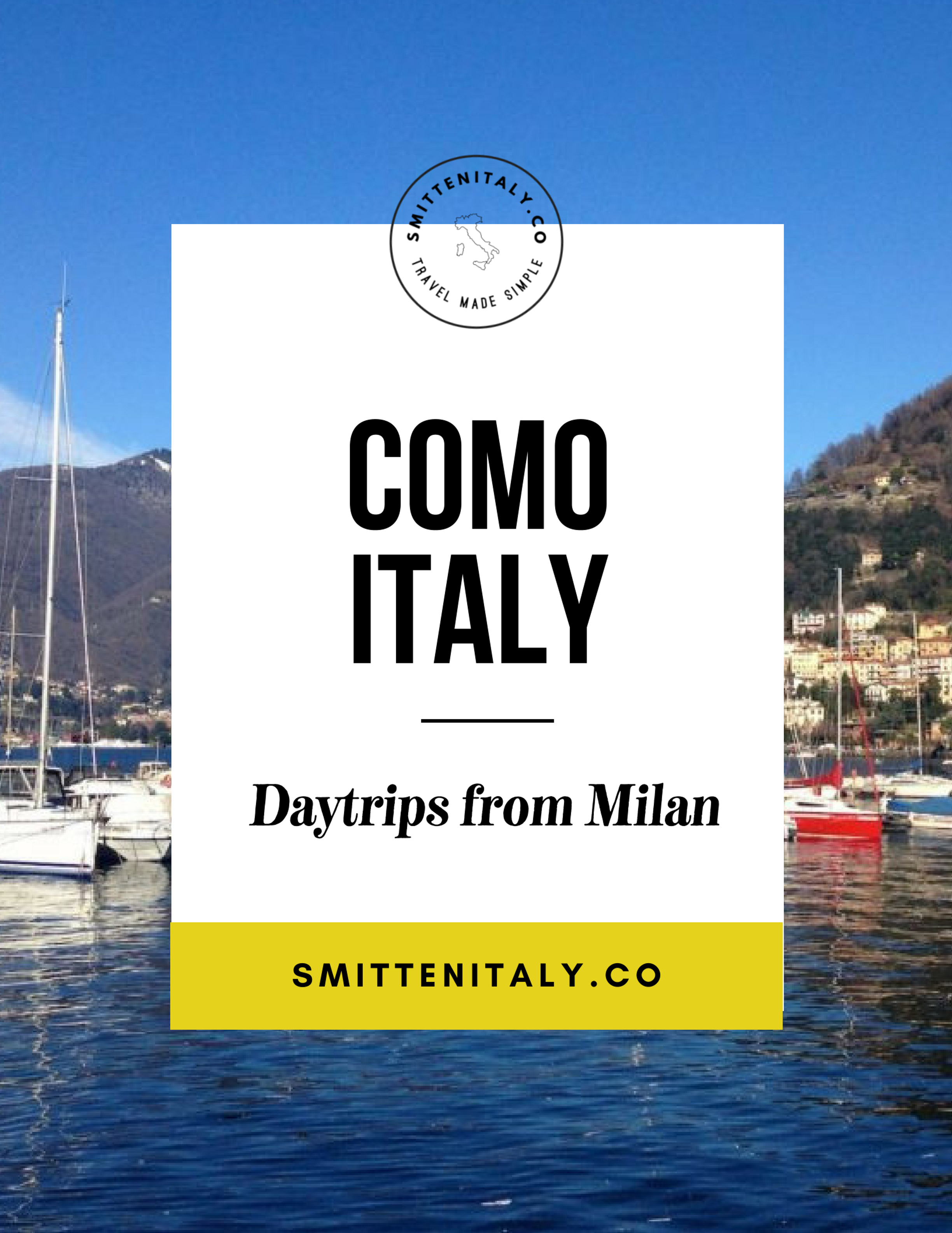 Day Trips from Milan: Como, Italy