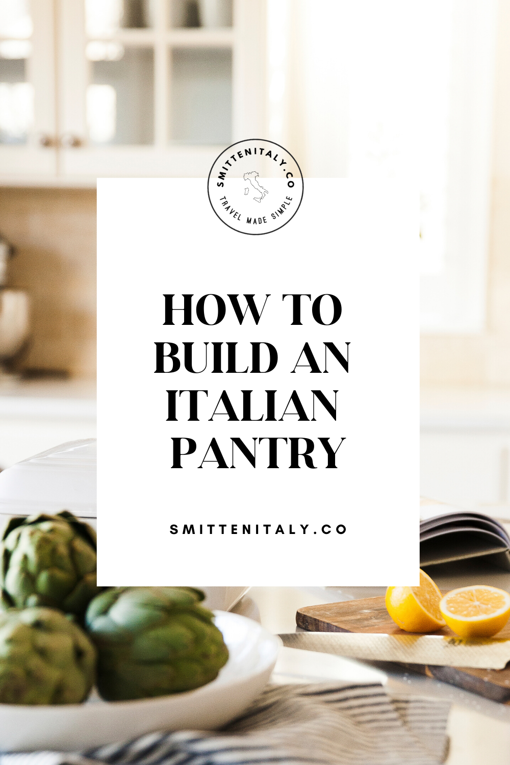 How to Create an Italian Pantry 2