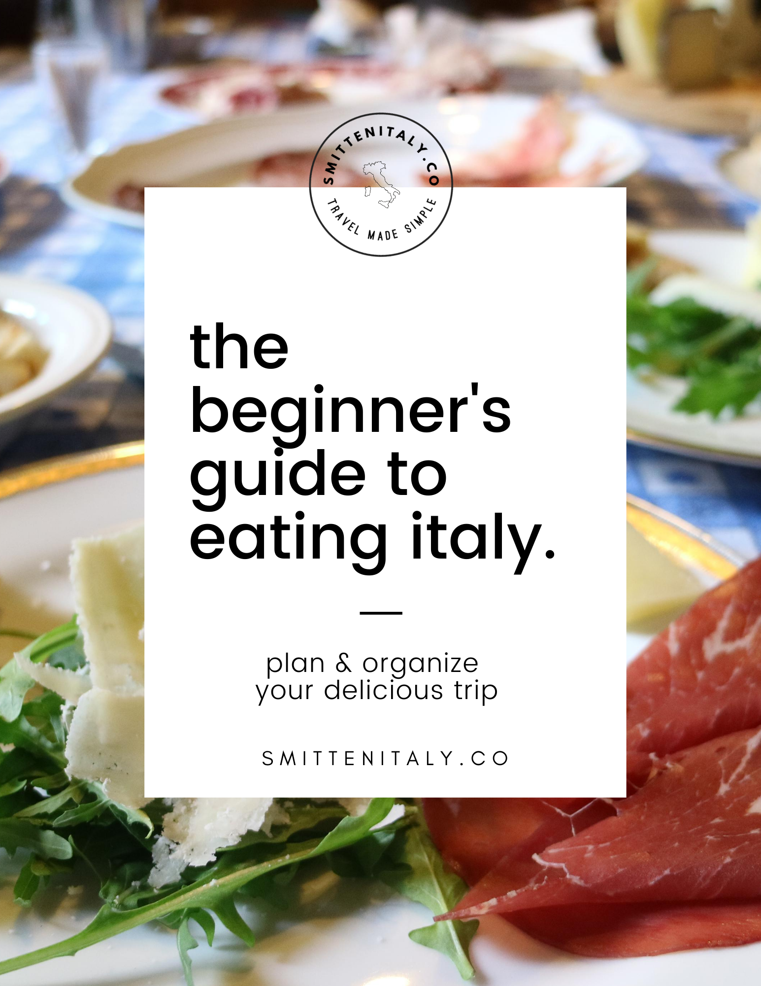 The Beginners Guide to Dining in Italy 1